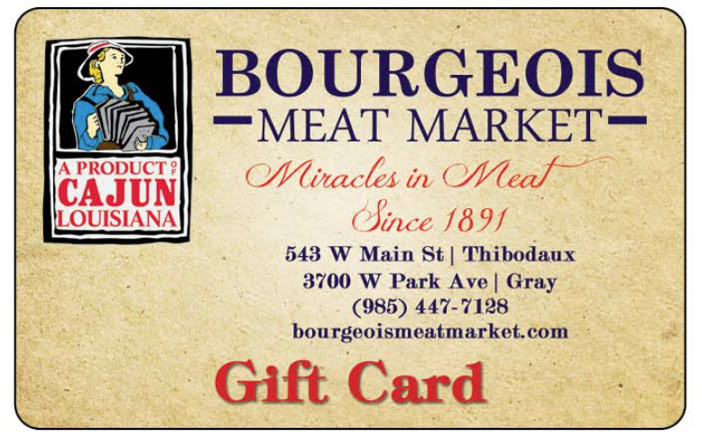 Bourgeois Meat Market Gift Card